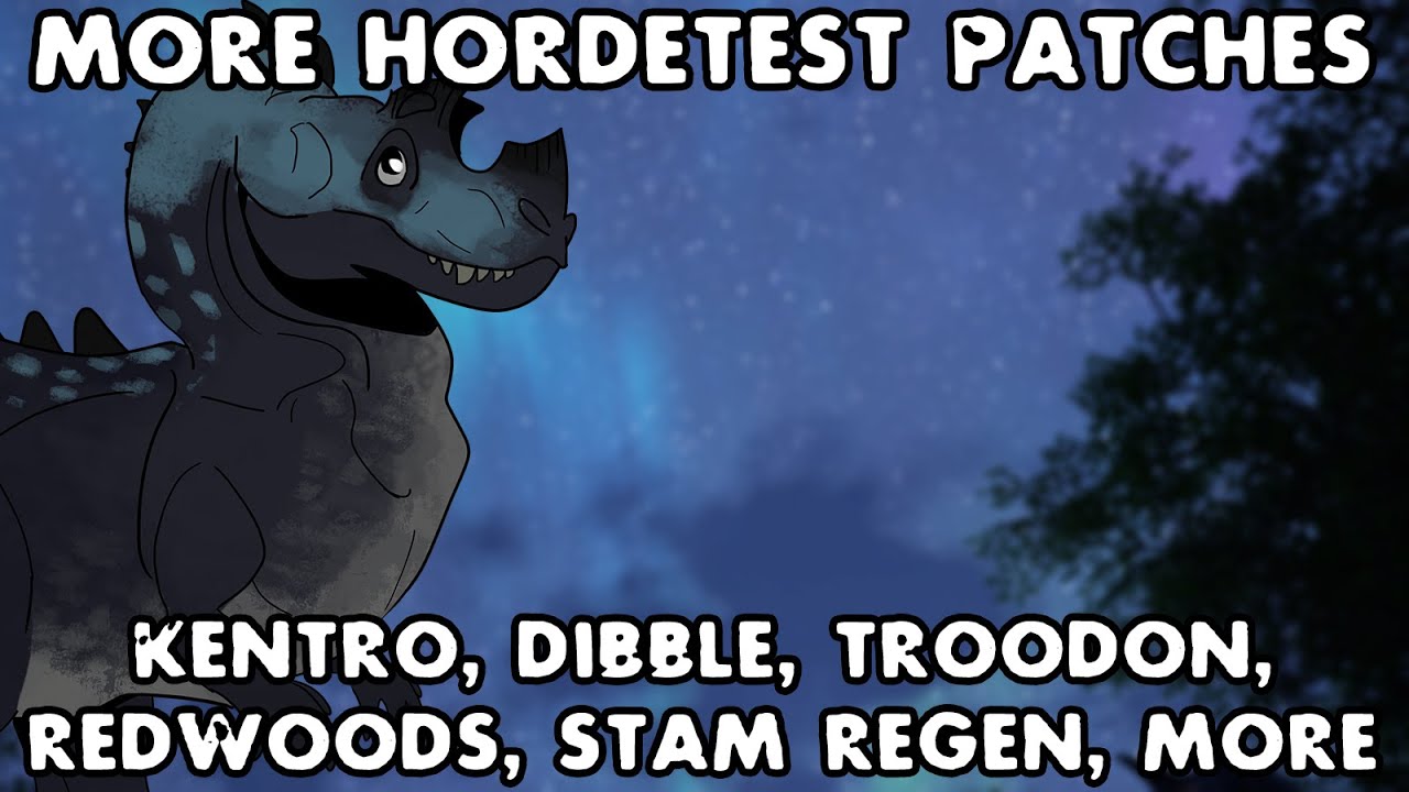The Isle News Updates: More Hordetest Patches, Kentro, Redwoods, Burrowing, Troodon, Stam Regen, Etc