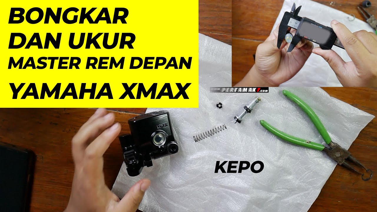 CARA Bongkar Master Rem Depan Yamaha XMAX 250 Ukuran Piston Berapa mm ? #yamaha #xmax #akebono