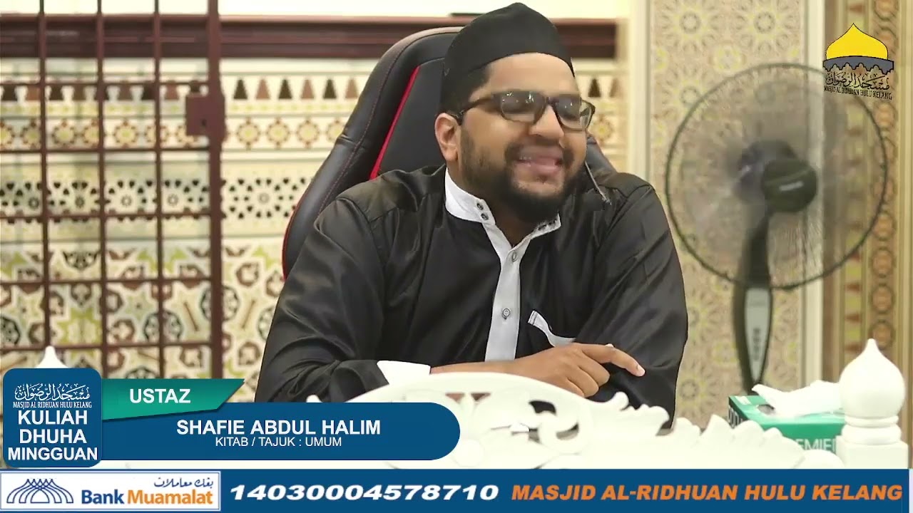 Kuliah Dhuha Selasa 06/01/2026 Ustaz Shafie Abdul Halim
