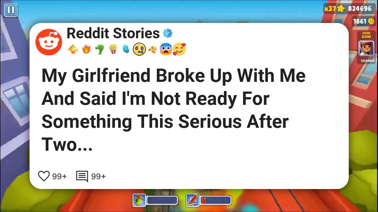 My Girlfriend Broke Up With Me And Said I'm Not Ready For Something This Serious After Two #reddit 