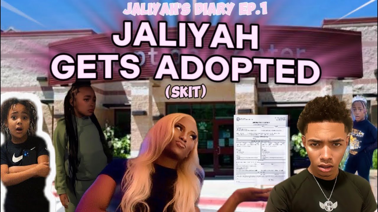JALIYAH’S DIARY EP.1: JALIYAH GETS ADOPTED (SKIT) 