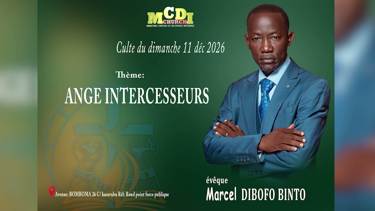 CULTE DU DIMANCHE 11DEC 2026 A L'ÉGLISE MCDI 