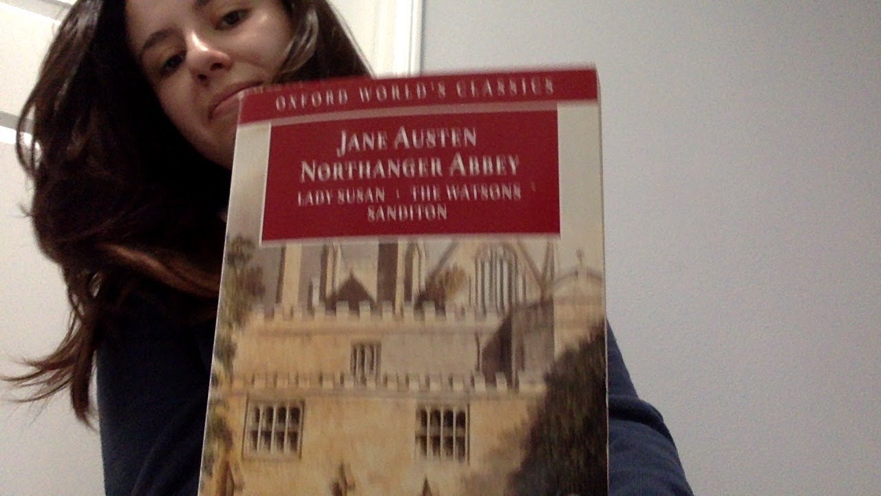 Northanger Abbey Volume 1 Chapters 1 and 2