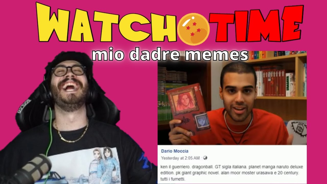WATCH TIME volpe: mio dadre memes by xhuljano [ Reaction ]