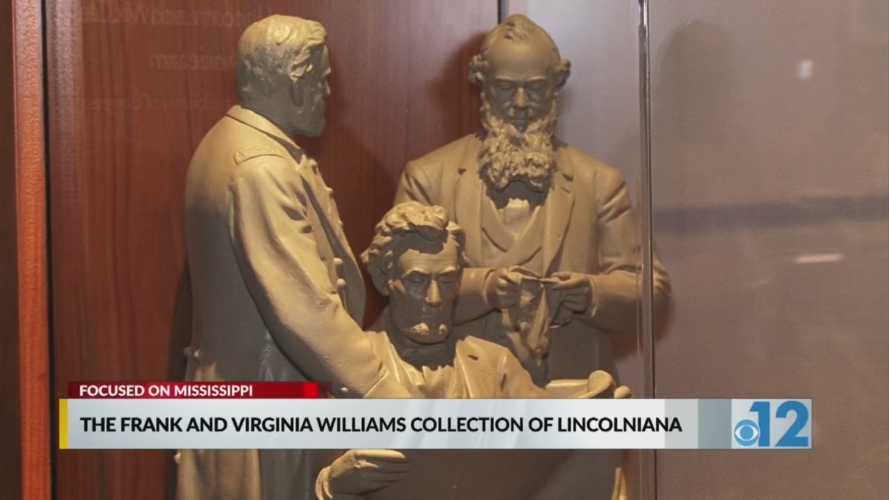 Focused on Mississippi: The Frank & Virginia Williams Collection of Lincolniana