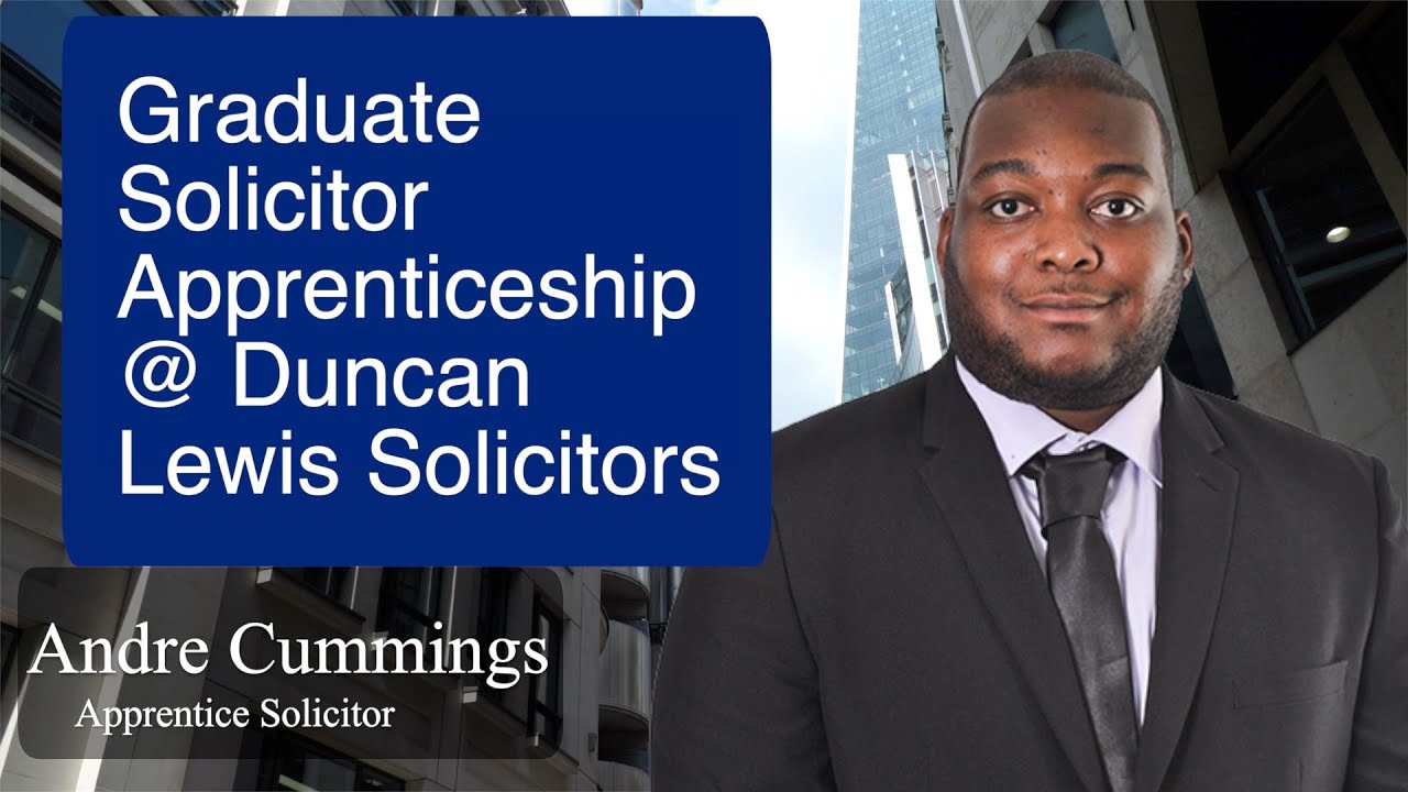 UK Legal Career Pathways: Graduate Solicitor Apprentice | Duncan Lewis Solicitors