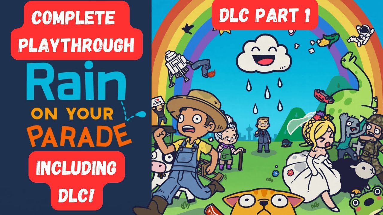 🌧️ Rain on Your Parade - DLC Part 1! 🌧️ Complete Game Playthrough and DLC