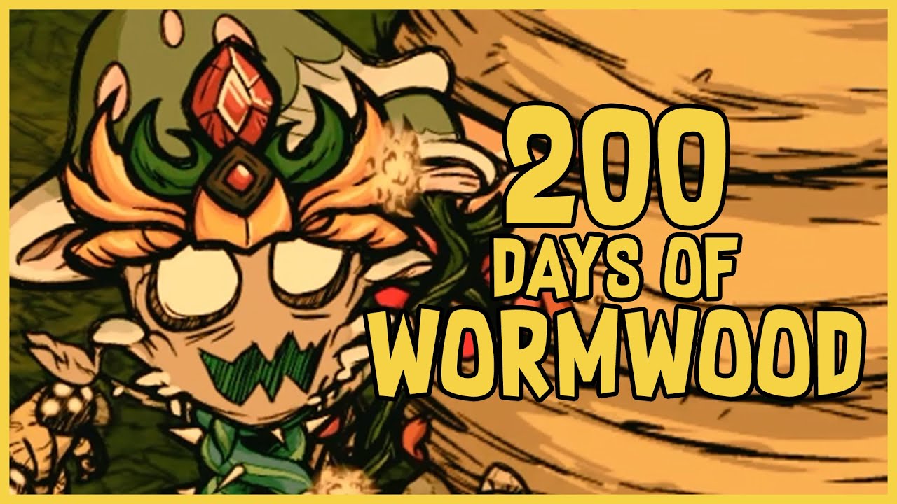 I Played 200 Days of Don't Starve Together Solo as Wormwood