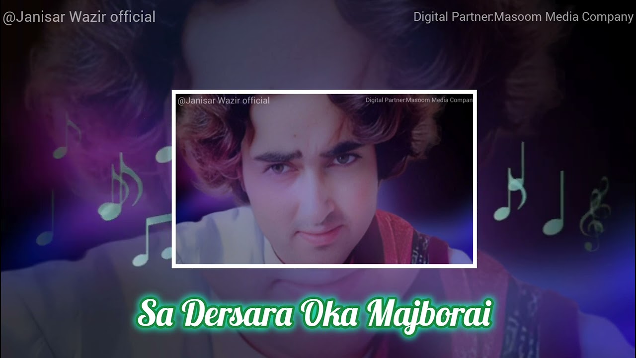 New Pashto Song 2025 |Sa Dersare Oka Majborai | Janisar Wazir