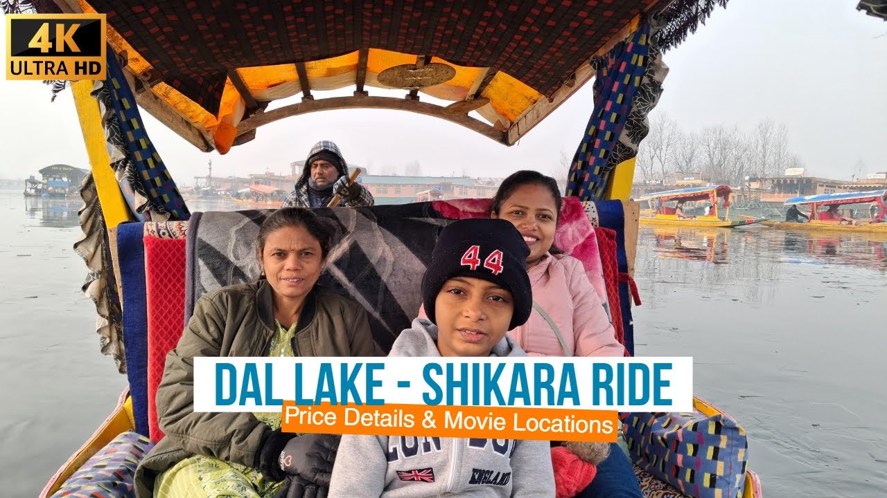 Dal Lake Shikara Ride | Price Details & Iconic Movie Locations in Kashmir