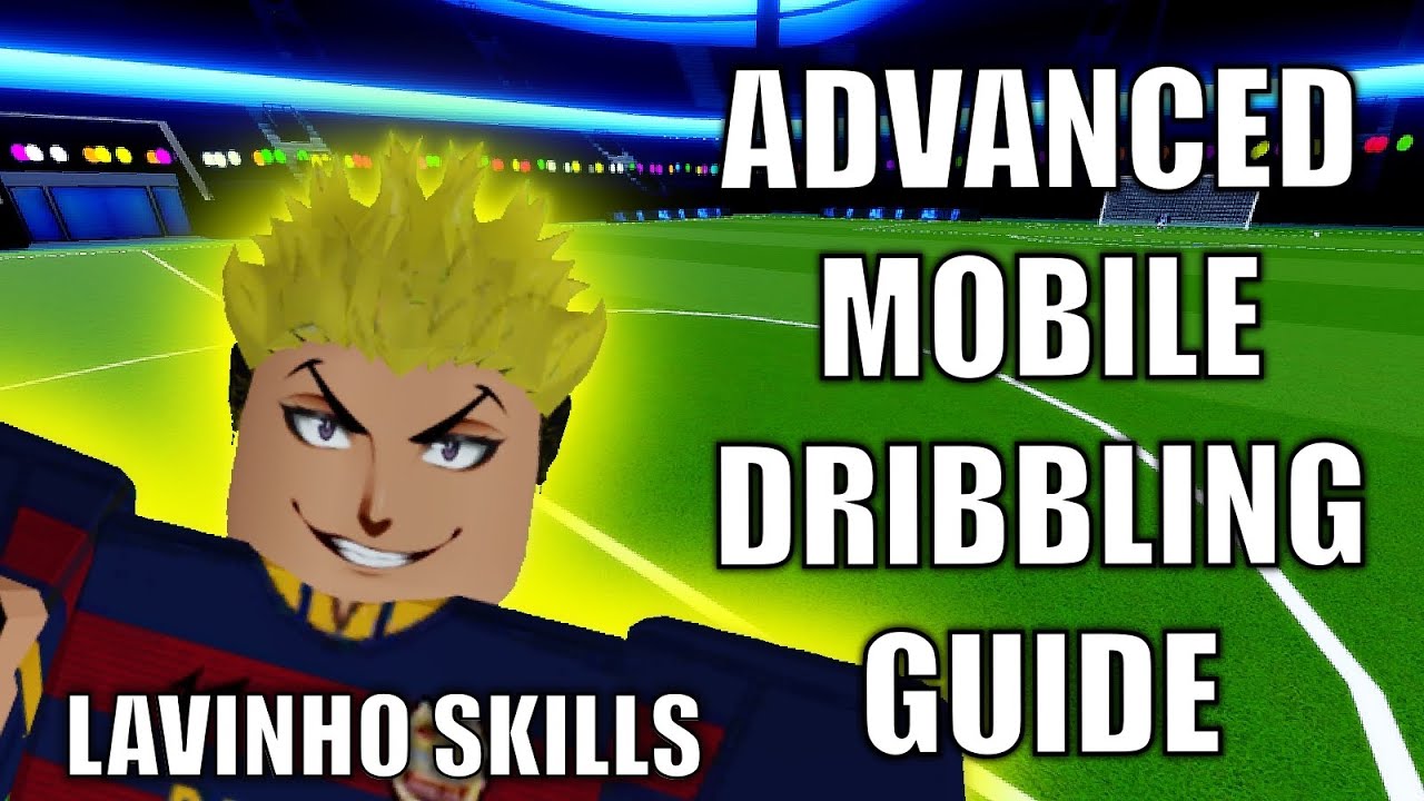 The BEST Dribbling Guide in blue lock rivals for mobile