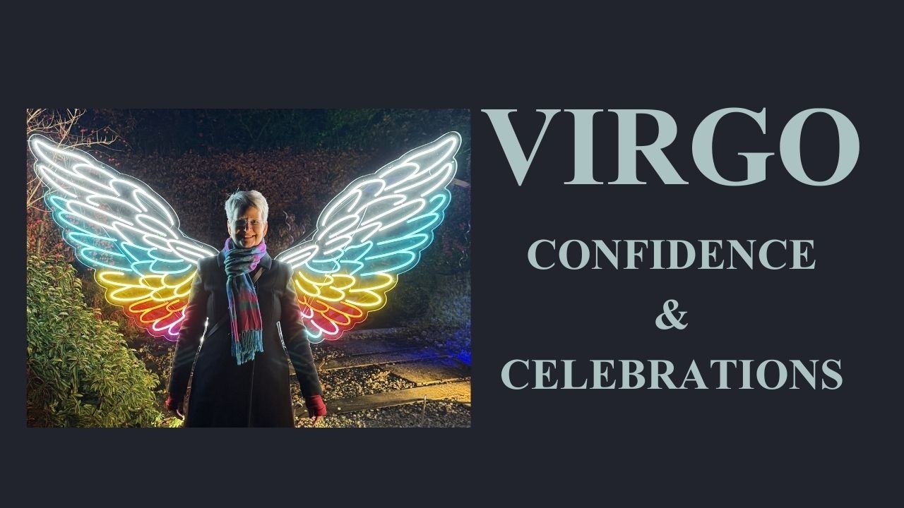VIRGO * CONFIDENCE & CELEBRATIONS!  1st -7th Mar.  #virgo #tarot #weeklyreading