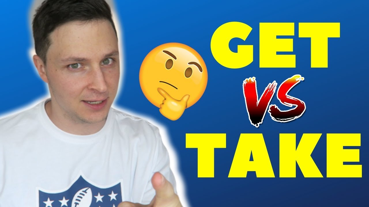 The Difference Between GET & TAKE! (+Explanation, Examples, Quiz!)