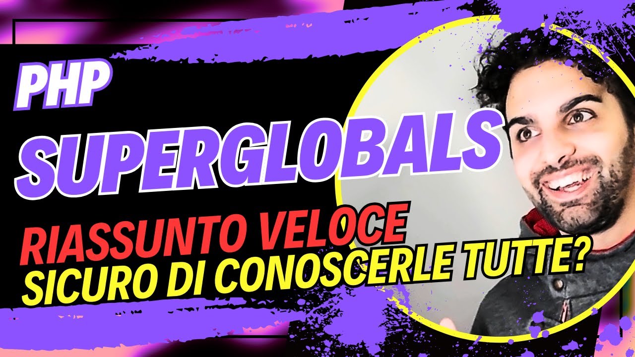 🐘PHP - VARIABILI SUPERGLOBALI TUTORIAL E GUIDA VELOCE