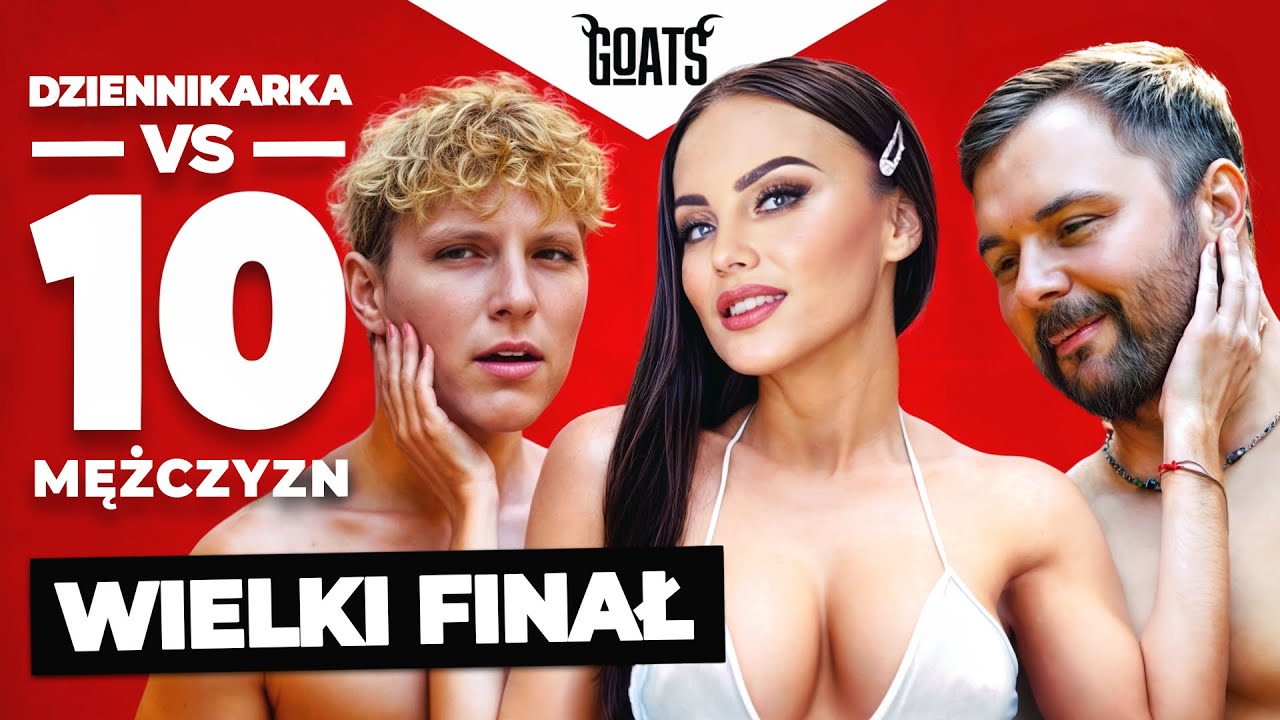 NAJLEPSZA POLSKA DZIENNIKARKA vs 10 MĘŻCZYZN | WIELKI FINAŁ