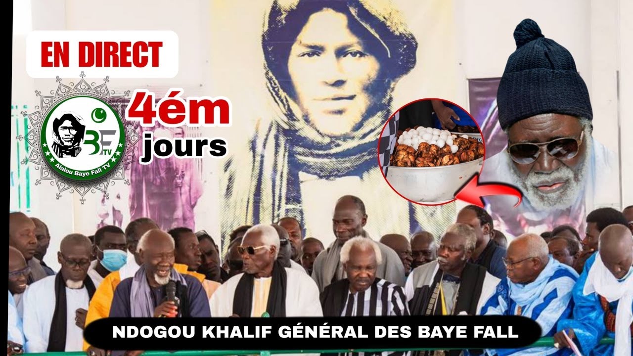 🛑EN DIRECT: 4eme JOURS  NDOGOU KHALIF GENERAL DES BAYE FALL