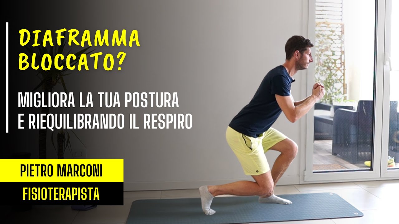 DIAFRAMMA BLOCCATO migliora la tua postura  riequilibrando il respiro