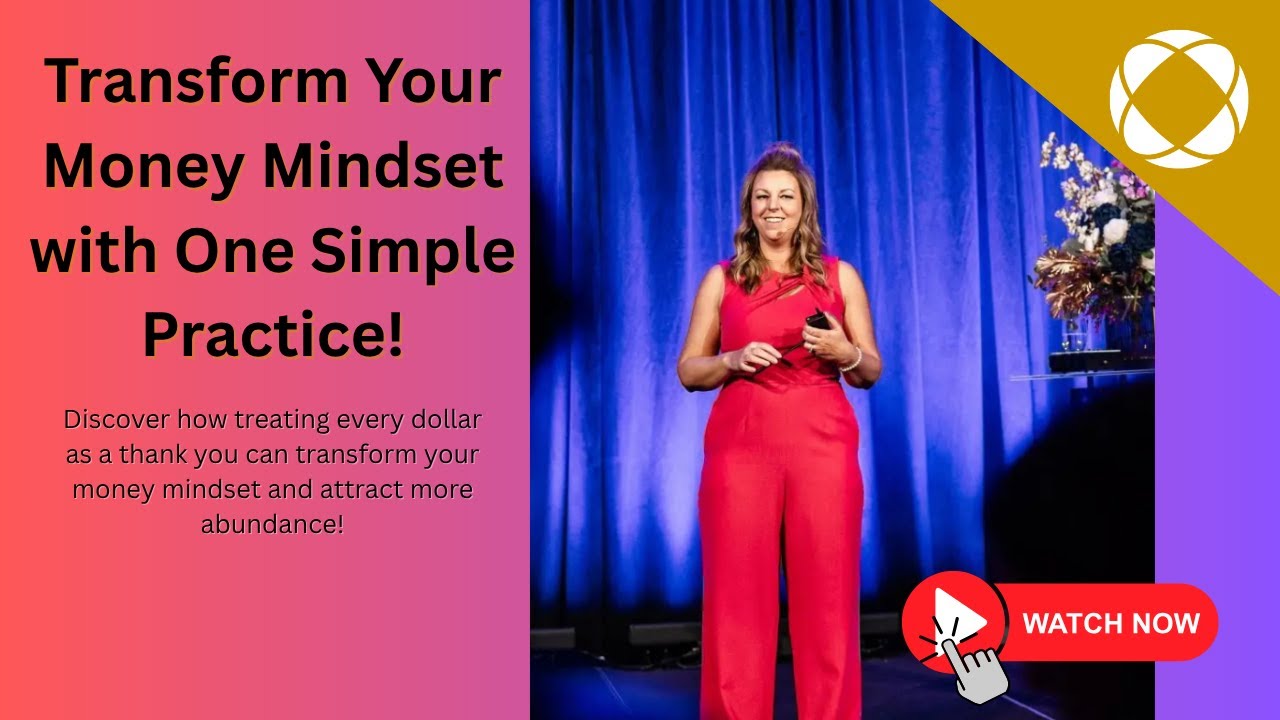 Transform Your Money Mindset with One Simple Practice!
