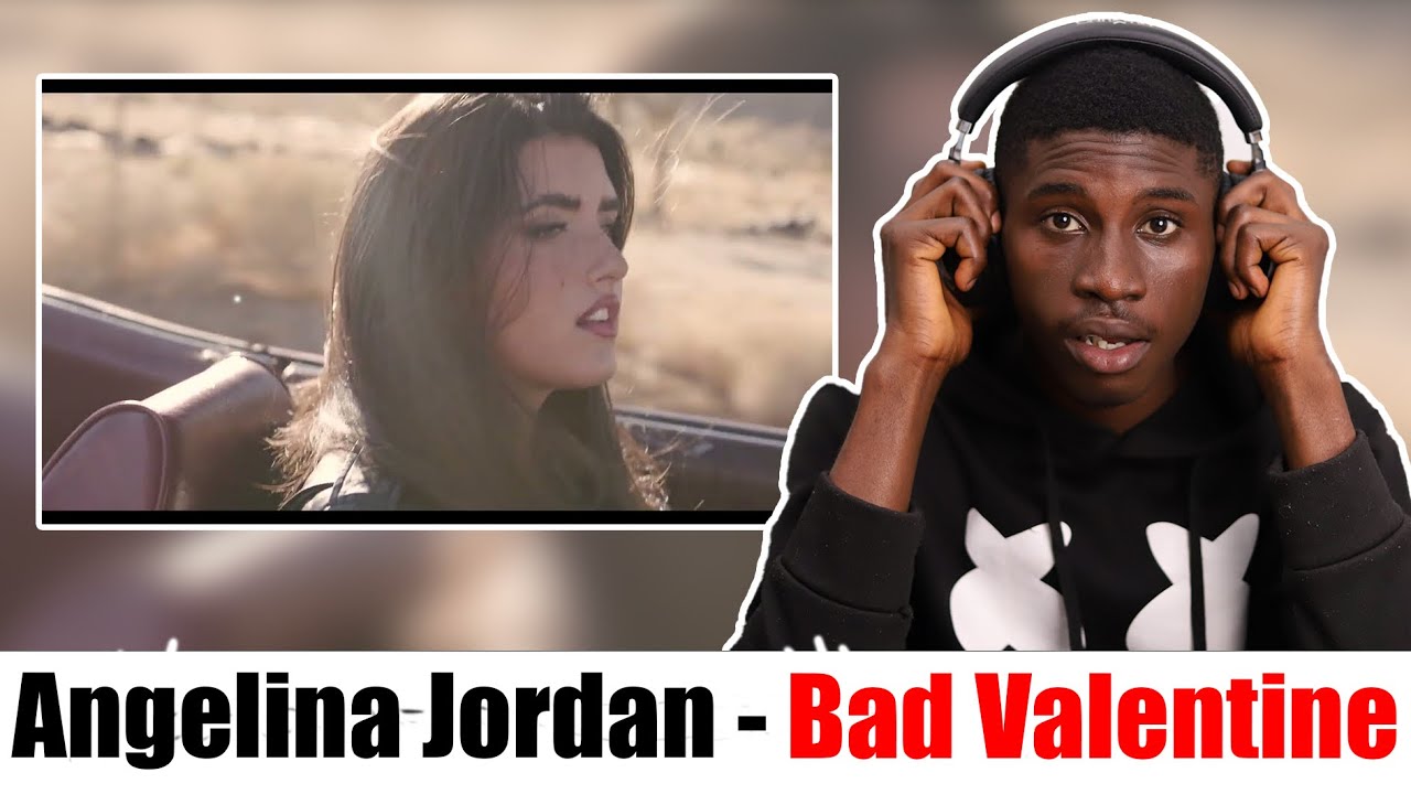 Bad Valentine First time reaction to Angelina
