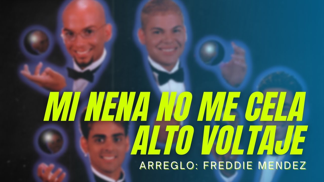 Mi Nena No Me Cela - Alto Voltaje - 2000