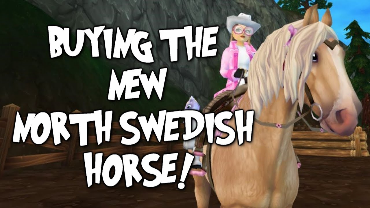 Buying the NEW North Swedish Horse! - Star Stable Online