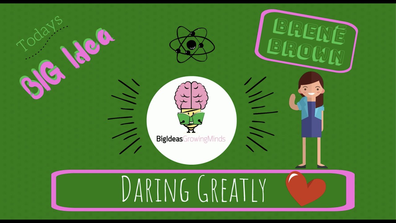 Daring Greatly by Bren&eacute; Brown: Animated Summary