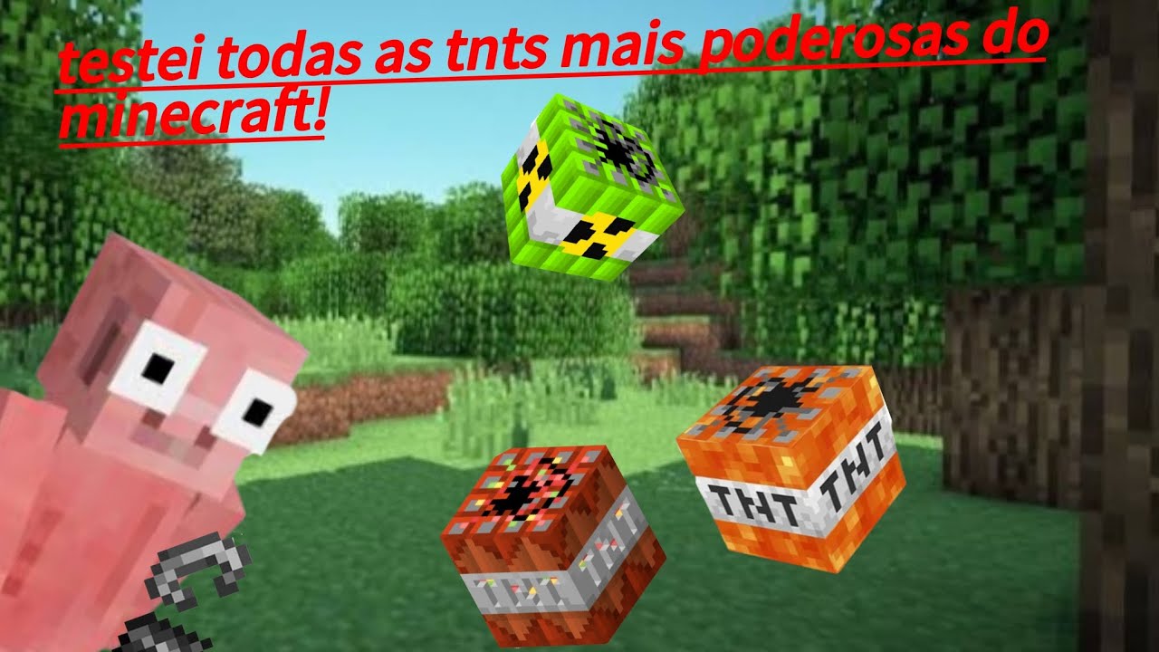 Testei todas as tnt mais fortes do minecraft!