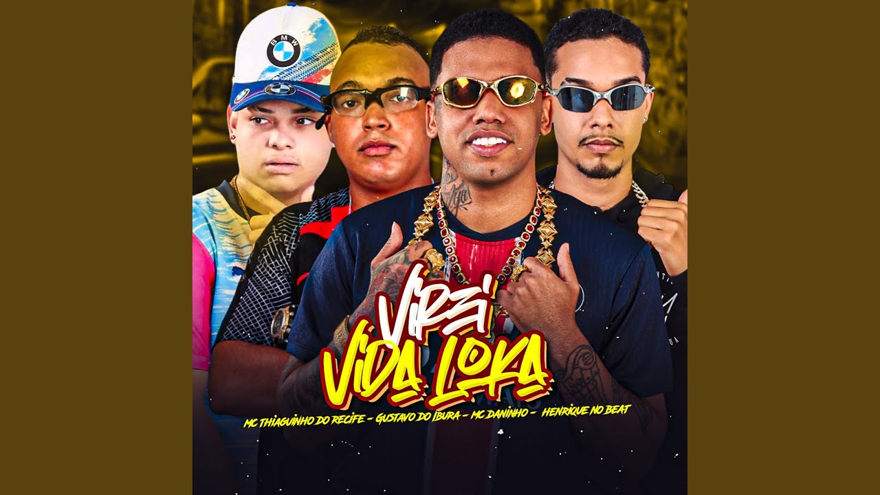 Virei Vida Loka
