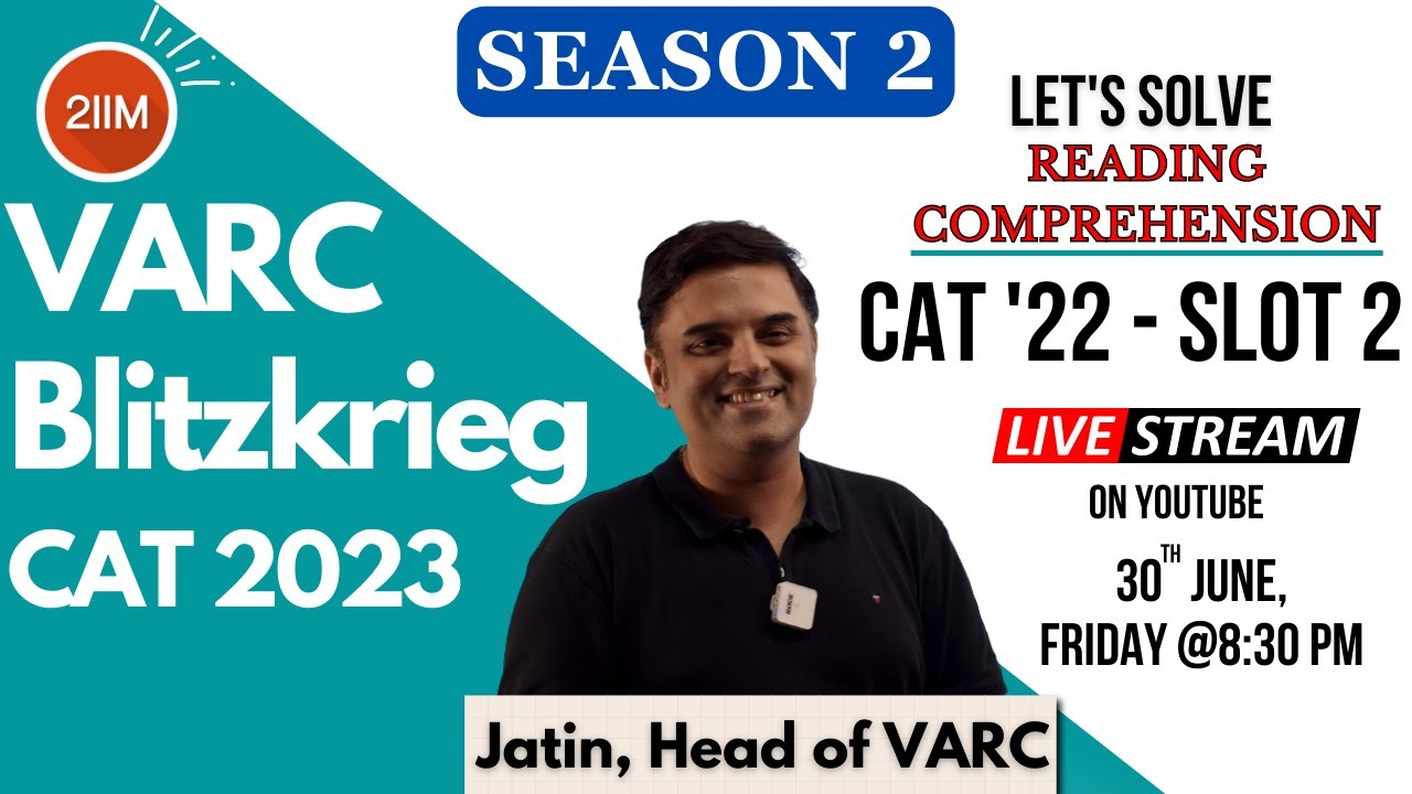 2IIM VARC Blitzkrieg | Season 2 | Reading Comprehension Qs from 2022 Slot 2 | 2IIM CAT Prep