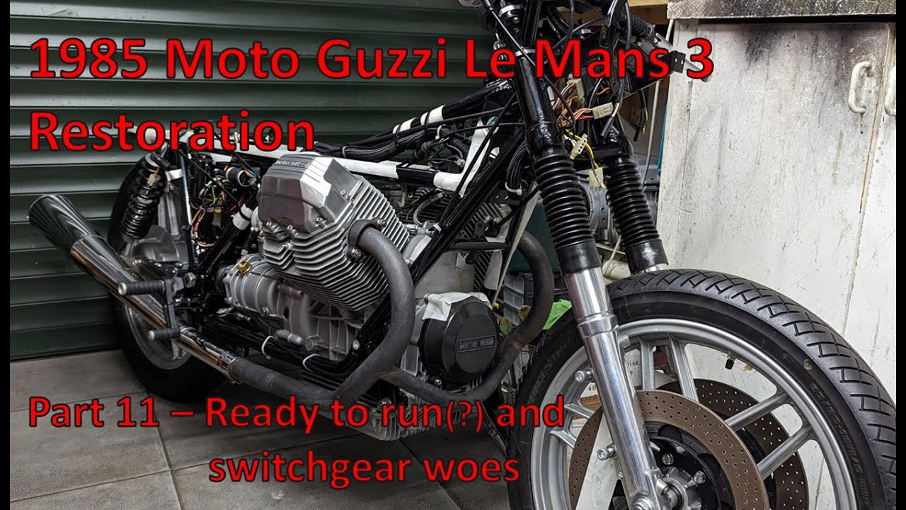 Moto Guzzi Le Mans 3 Part 11: Ready to run(?) and switchgear woes