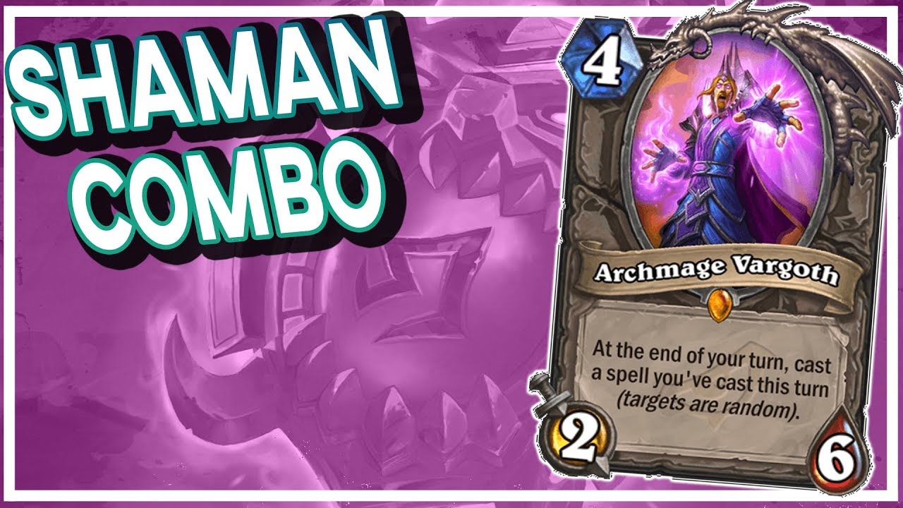 Hearthstone: Archmage Vargoth Shaman