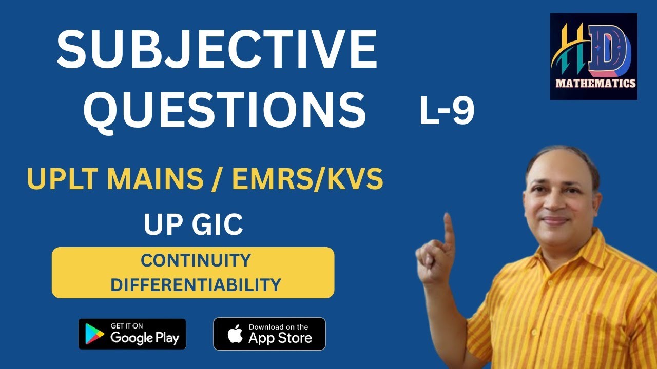 Subjective questions/ calculus/continuity differentiability up lt mains//up GIC/emrs PGT/kvs PGT/L9