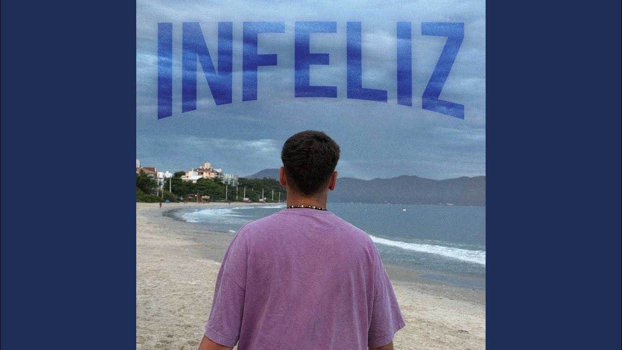 INFELIZ