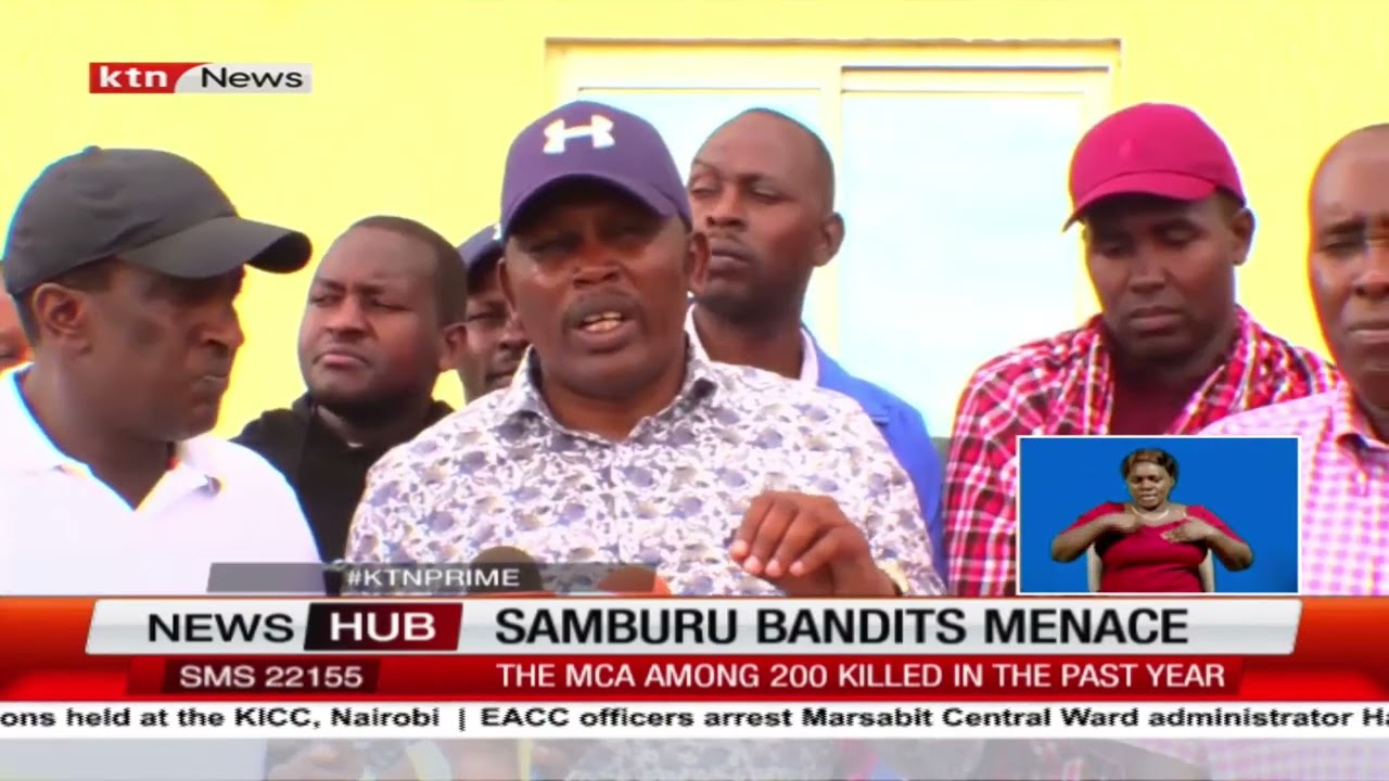 Crisis in Samburu: 200 Lives Lost to Bandit Attacks, Residents Demand Solutions