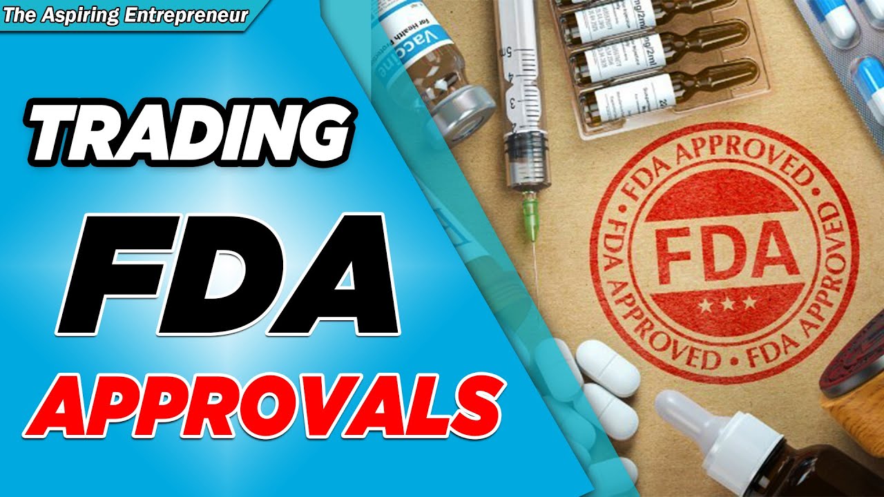 Trading FDA Approval Stocks-Risky Play?