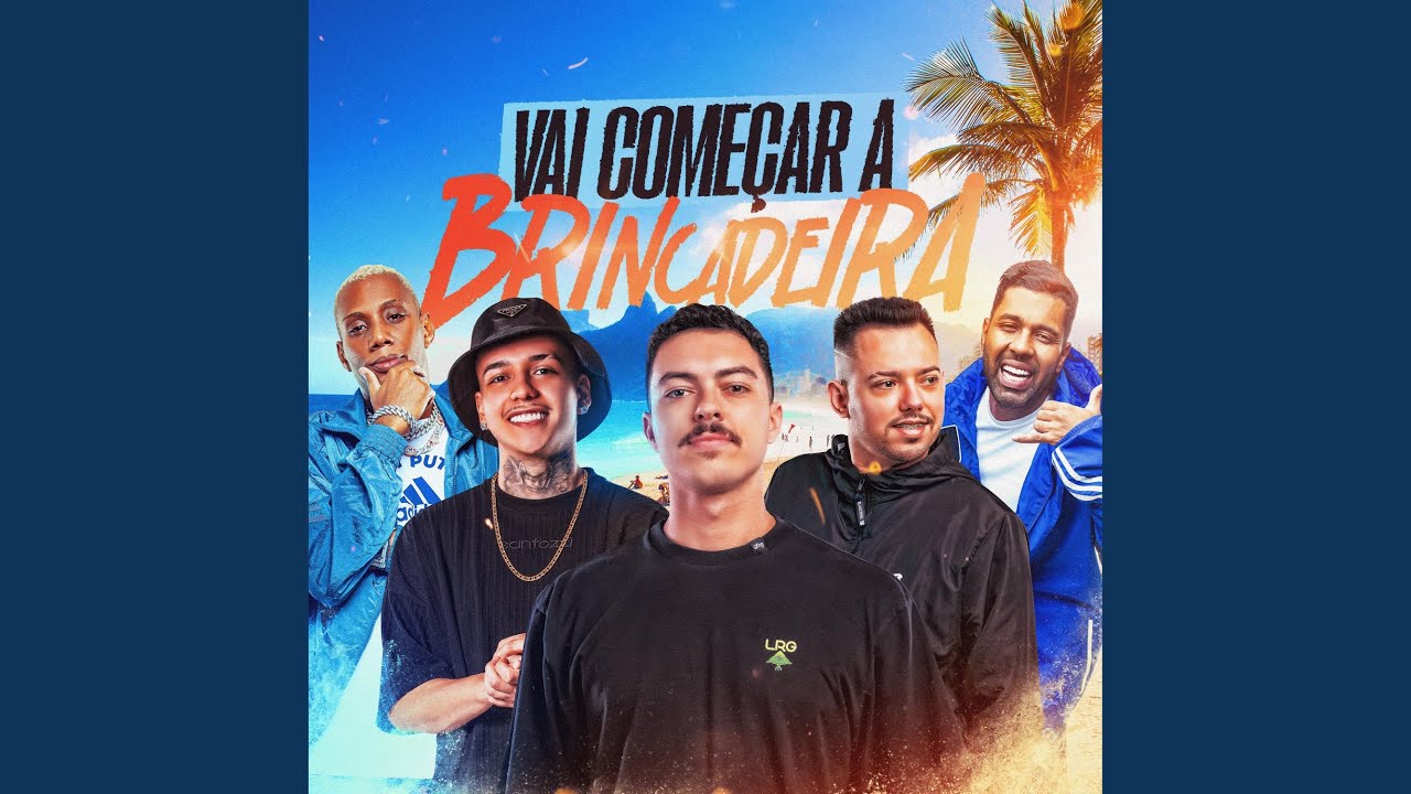 VAI COMEÇAR A BRINCADEIRA