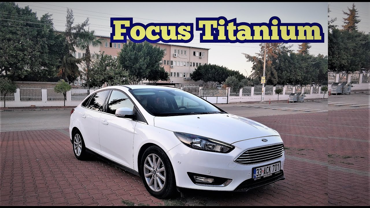 Makyajlı Ford Focus 1.5 TDCİ Powershift Titanium Mk3 Detaylı İnceleme