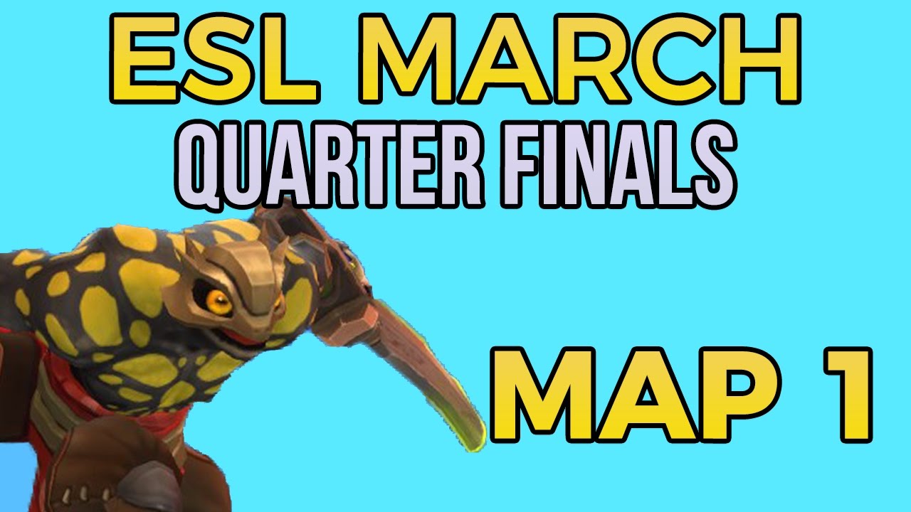 Battlerite - Quarterfinals Map #1 - ESL March Tournament
