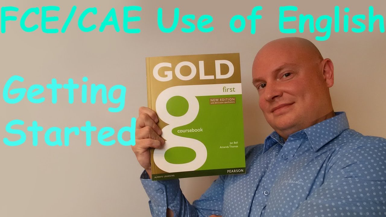 FCE CAE Use of English Getting Started