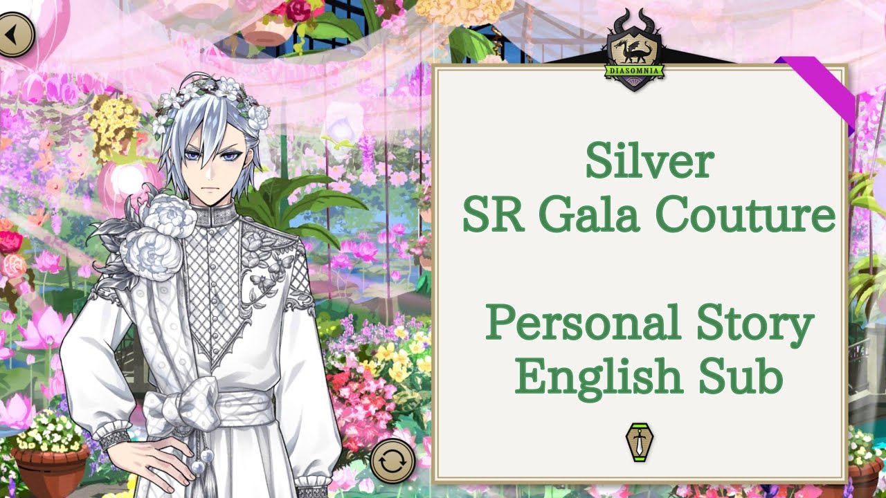 Silver - SR Gala Couture - Personal Story - Disney Twisted Wonderland - English SUB
