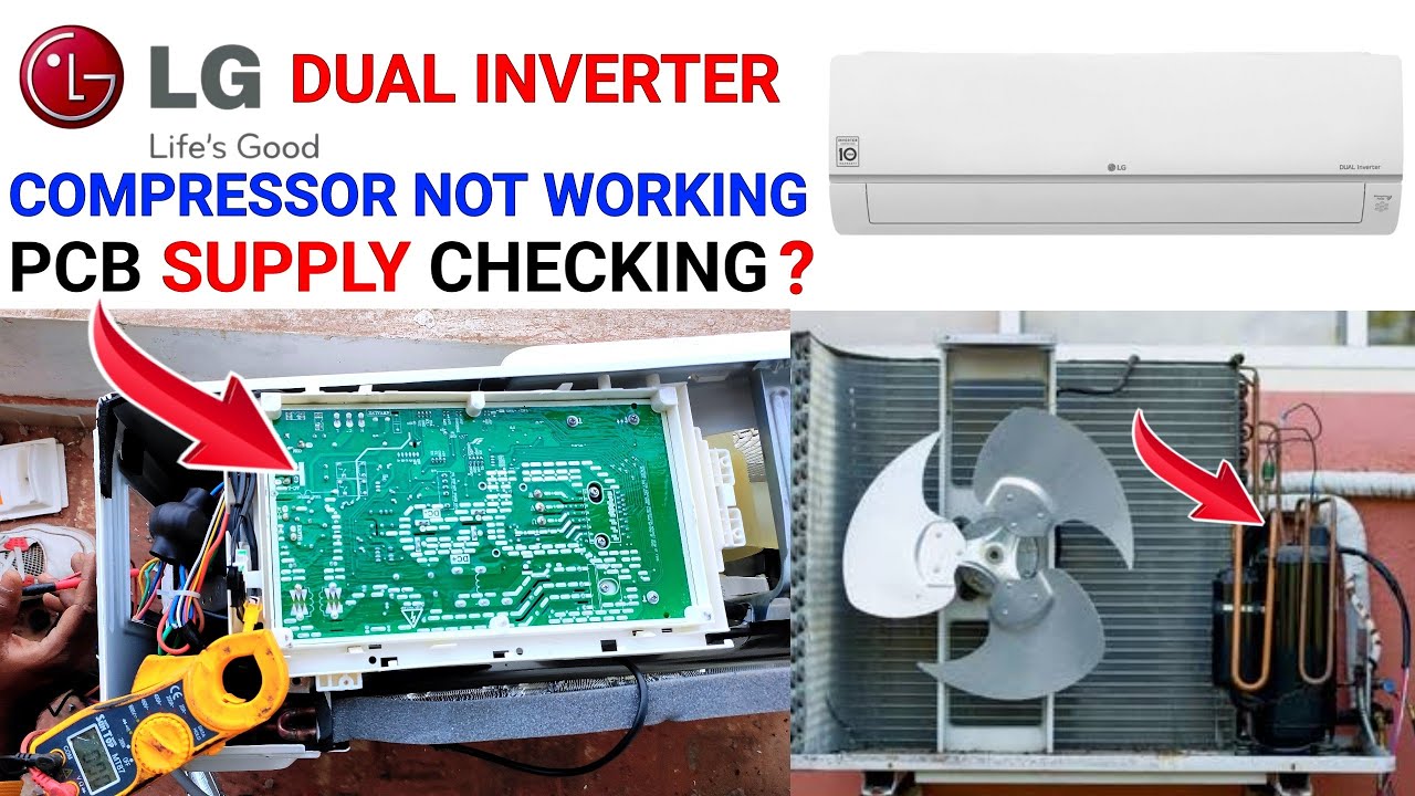 lg inverter split ac compressor not working, lg inverter ac outdoor not working || LG compressor