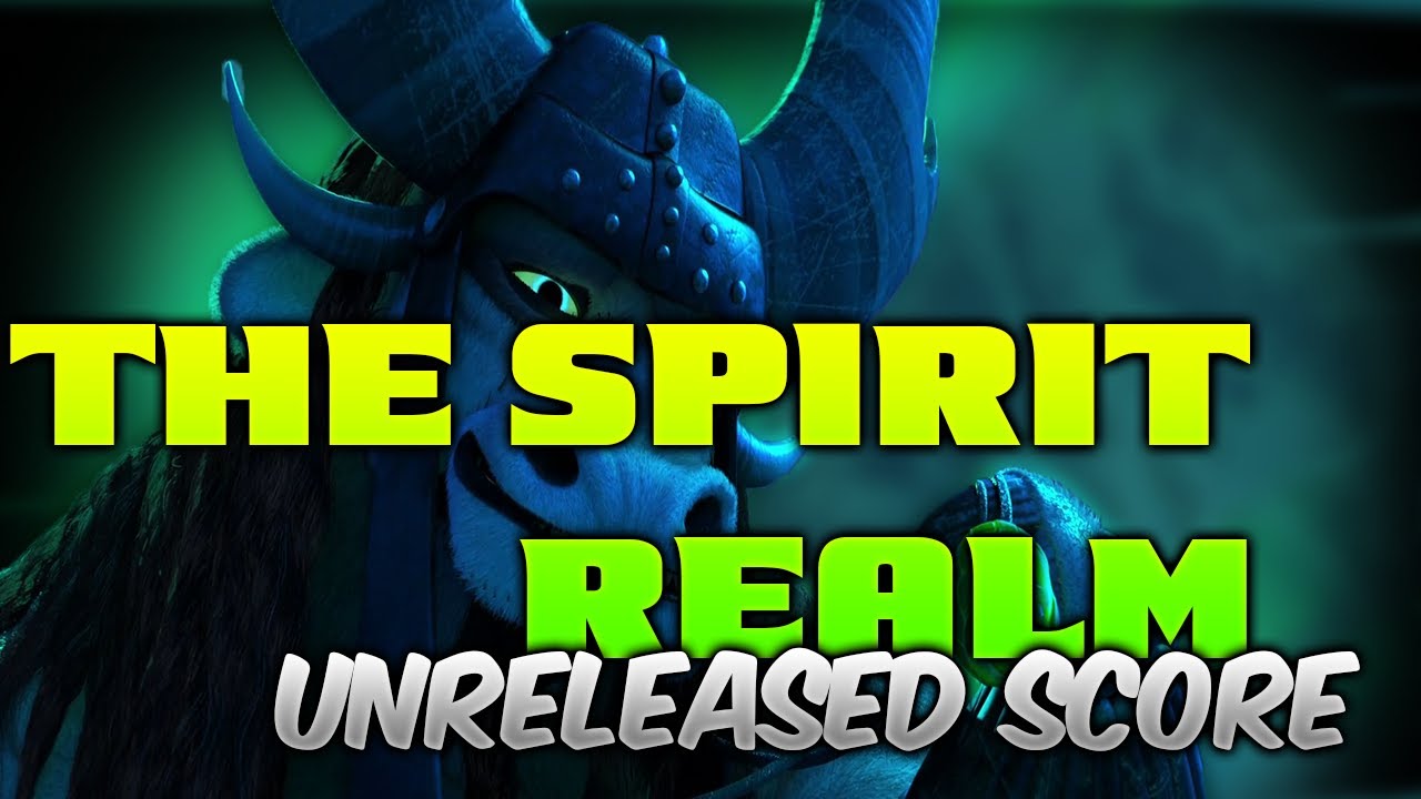 Kung Fu Panda 3 Unreleased Score - Spirit Warrior/Po's Sacrifice/The Spirit Realm
