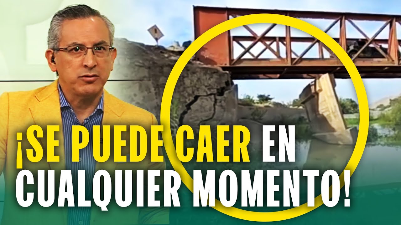 Puente en Huaral a punto de caerse: Lo usan agricultores para ir a mercados y megapuerto de Chancay