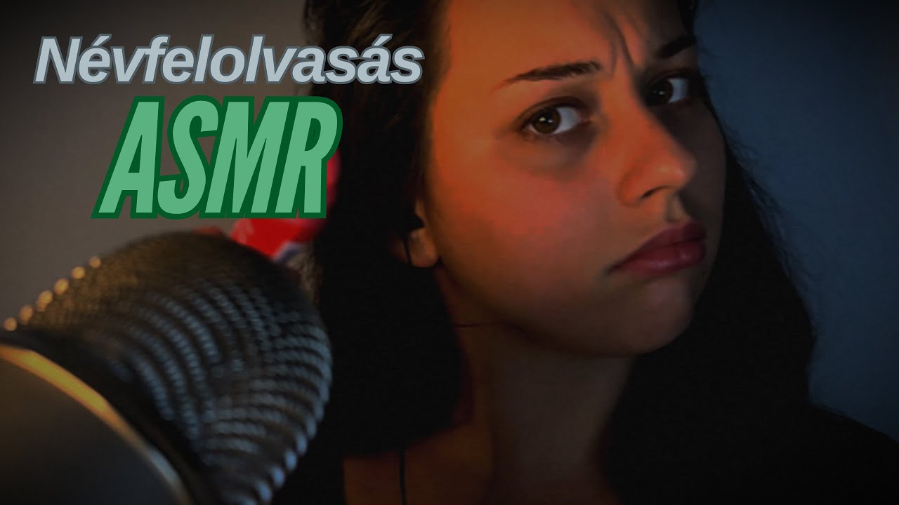 Magyar ASMR - 100 névfelolvasás
