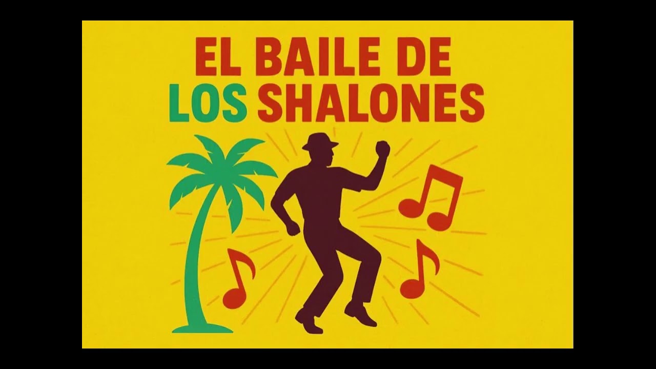 El Baile de Los Shalones
