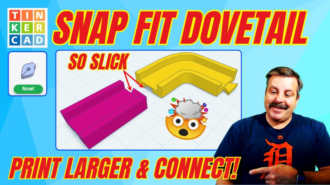 Snap Fit Tinkercad Sketch Tool Dove Tail Print Large Connect in Minutes!