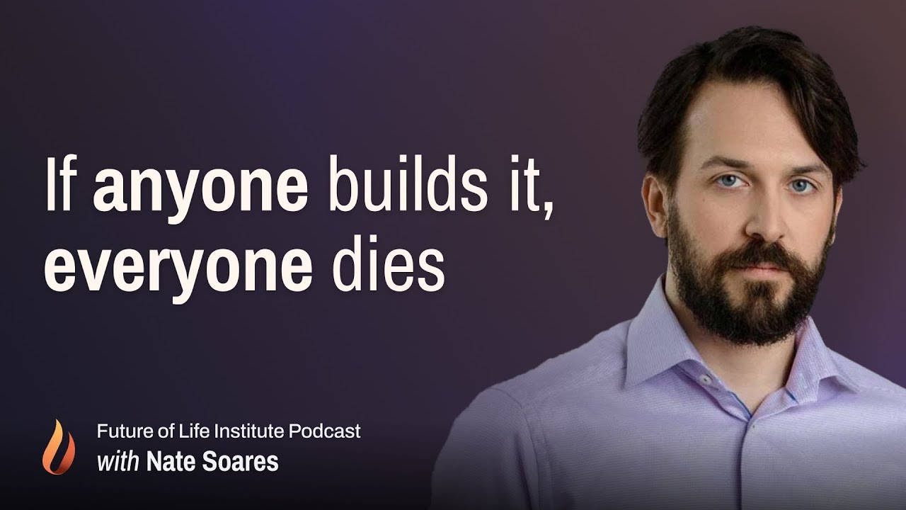 Why Building Superintelligence Means Human Extinction (with Nate Soares)