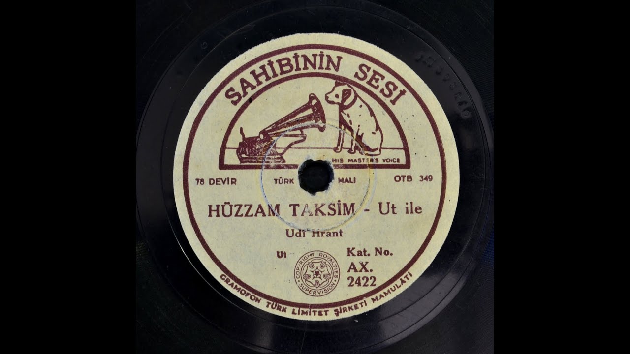 Udi Hrant - Hüzzam Taksim (Ud ile) - GERÇEK TAŞ PLAK KAYDI