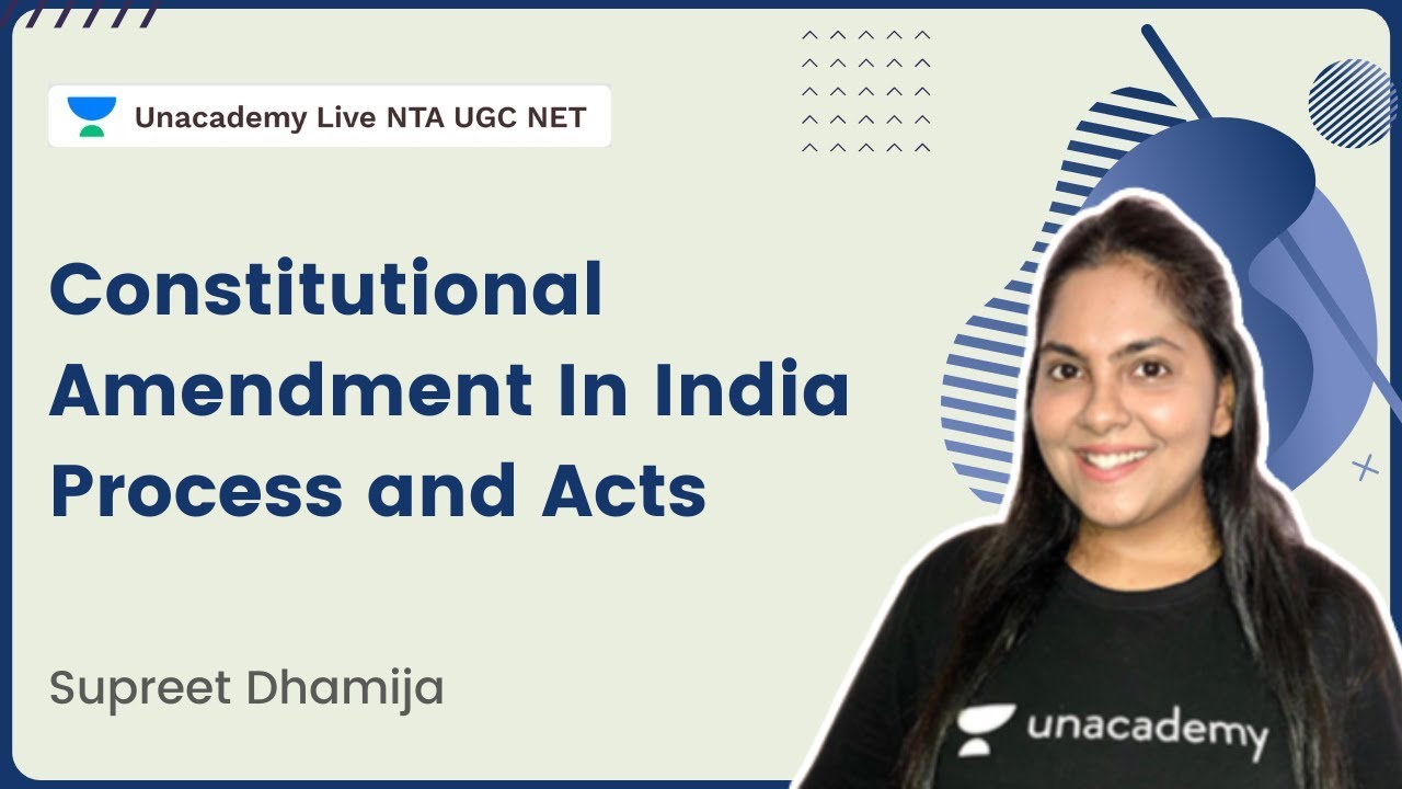 Constitutional Amendment In India: Process and Acts | Supreet Dhamija | NTA UGC NET