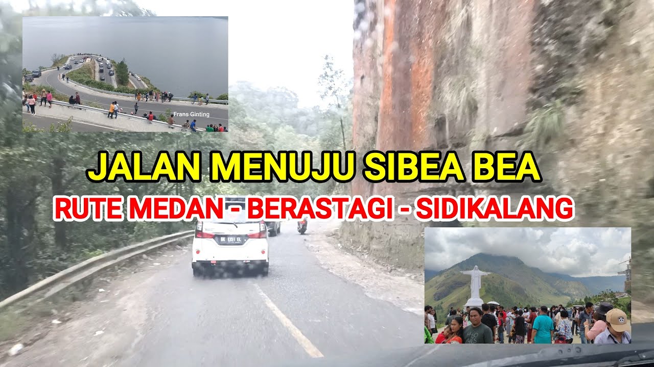 DARI MEDAN MENUJU BUKIT SIBEA BEA SAMOSIR || JALUR BERASTAGI - MEREK - SUMBUL - SIDIKALANG